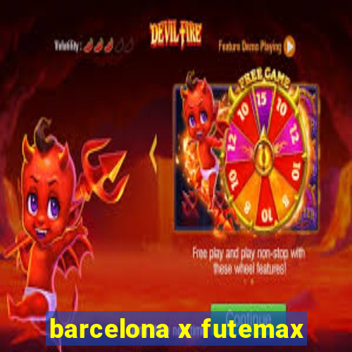 barcelona x futemax